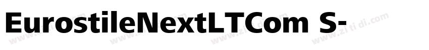 EurostileNextLTCom S字体转换
